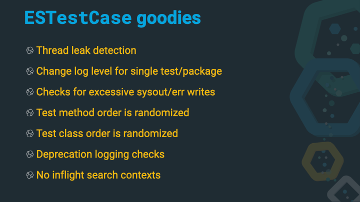 More ESTestCase goodies